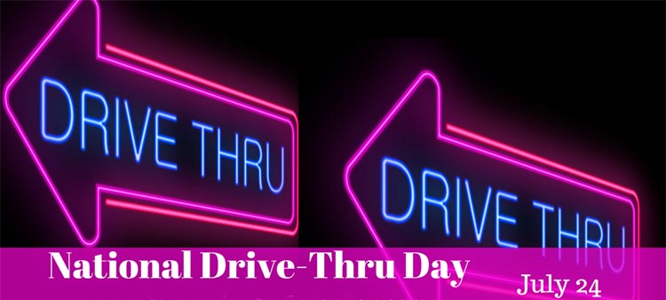 national-drive-thru-day-july-24