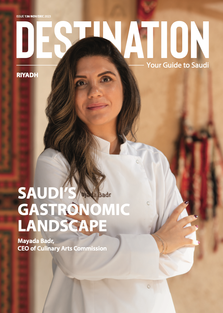 Destination Magazine KSA 136 The Food Issue (Riyadh)